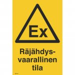 Opaste ex räjähdysvaarallinen tila