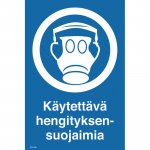 Opaste käytettävä hengityksensuojaimia